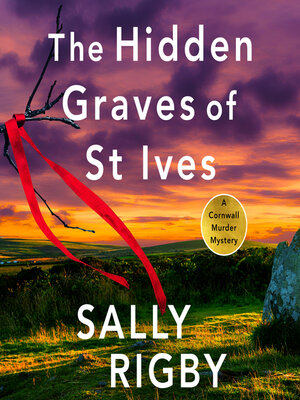 cover image of The Hidden Graves of St Ives